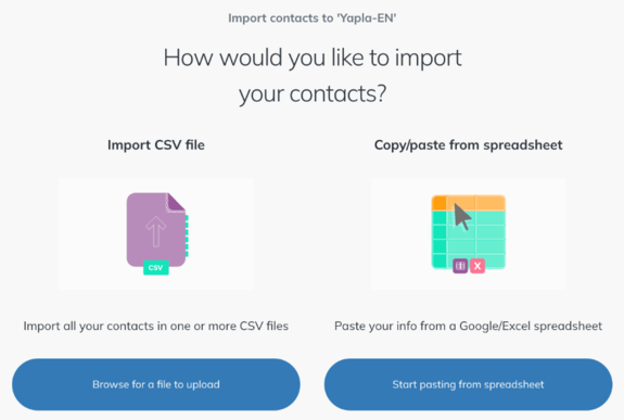 Choice of import method: CSV file or copy/paste from a spreadsheet