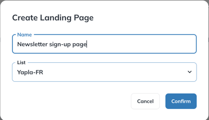 Create Landing Page window with the Name and List fields