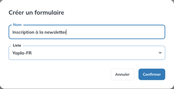 Fenêtre Créer un formulaire avec les champs Nom et Liste