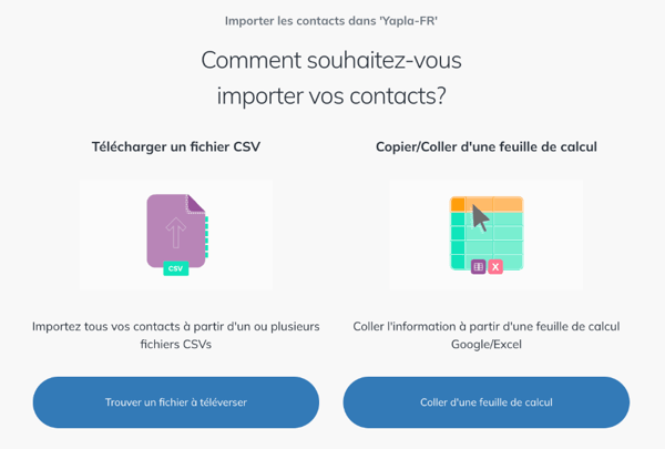 Choix de la méthode d'import : fichier CSV ou copier-coller d'une feuille de calcul