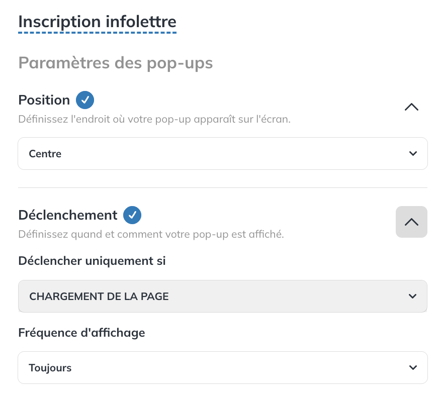 Paramètres des pop-ups avec les options Position et Déclenchement